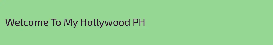 Welcome To My Hollywood PH